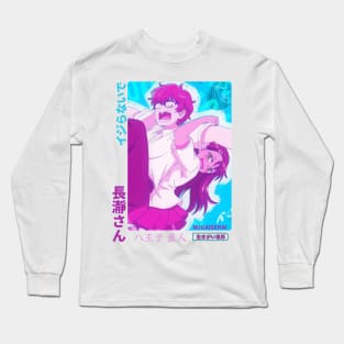 I know you love it when I tease you, Senpai. Long Sleeve T-Shirt